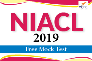 Free Mock Test NIACL AO Exam 2019 