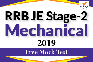 Free Mock Test RRB JE Stage 2 Mechanical 