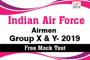 Free Mock Test  IAF Airmen Group X and Y