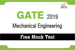 Free Mock Test  GATE 2019 Mechanical Engg