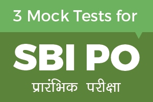 3 Mock Tests For SBI PO Prelims Exam-Hindi
