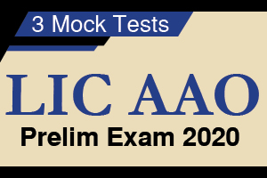 3 Mock Tests- LIC AAO Prelim Exam 2020