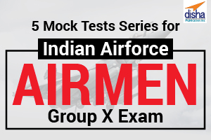  5 Online Mock Test Series for IAF Airmen Group X Exam 