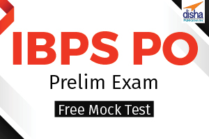 Free Mock Test IBPS PO Prelim Exam