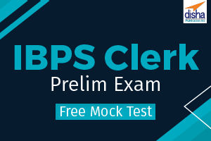 Free Mock Test IBPS Clerk Prelim Exam