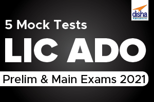 5 Mock Tests- LIC AAO Prelim & Mains Exams 2021