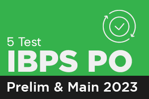 5 Test IBPS PO PRE and MAIN 2021