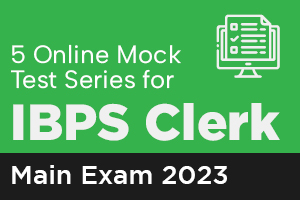 5 Online Mock Test Series for IBPS Clerk Main Exam