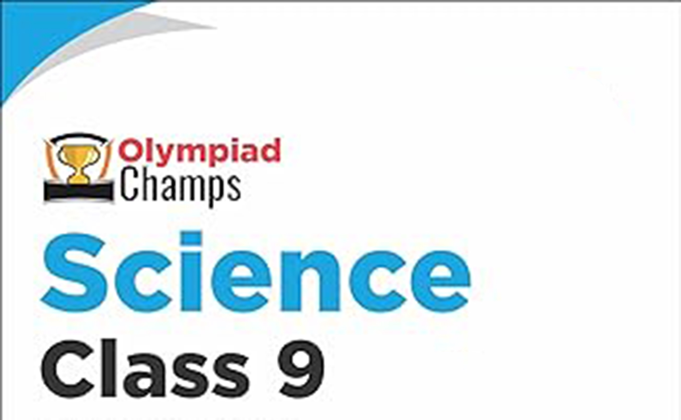 Class 9 Olympiad Science Mock Test