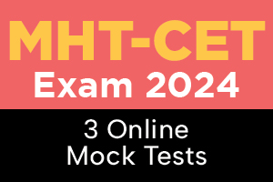 3 Mock Tests for Target MHT-CET Engg Exam