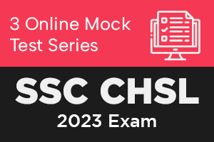 3 Online Mock Test Series - SSC CHSL 2023